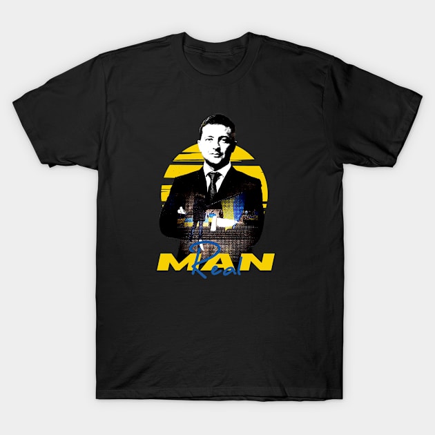 Real Men | Zelensky T-Shirt by ozencmelih